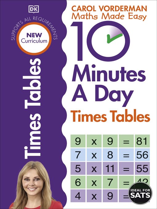 Title details for 10 Minutes a Day Times Tables, Ages 9-11 (Key Stage 2) by Carol Vorderman - Available